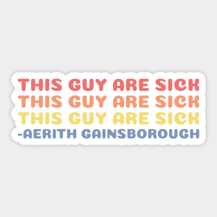 Final Fantasy 7 Aerith Gainsborough Quote Sticker